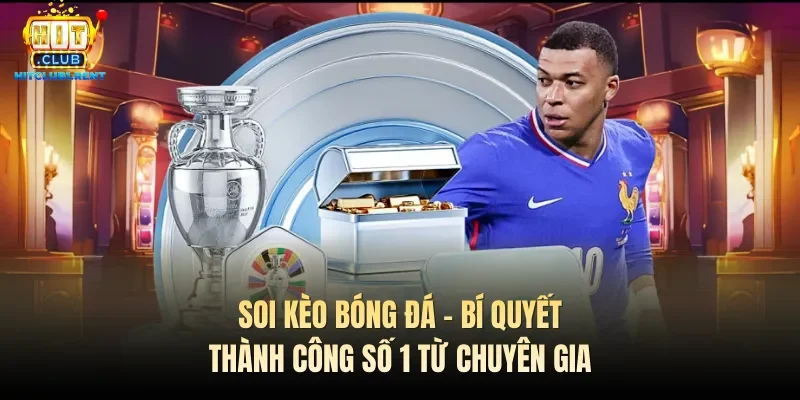 Soi kèo bóng đá